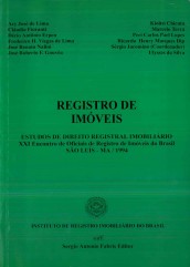 RI ESTUDOS DE DIREITO REGISTRAL IMOBILIÁRIO XXI ENCONTRO DE OFICIAIS DE REGISTRO DE IMÓVEIS DO BRASI