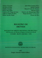 RI ESTUDOS DE DIREITO REGISTRAL IMOBILIÁRIO XXII ENCONTRO DE OFICIAIS DE REGISTRO DE IMÓVEIS DO BRAS