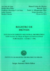 RI ESTUDOS DE DIREITO REGISTRAL IMOBILIÁRIO XXIII ENCONTRO DE OFICIAIS DE REGISTRO DE IMÓVEIS DO BRA