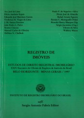 RI ESTUDOS DE DIREITO REGISTRAL IMOBILIÁRIO XXIV ENCONTRO DE OFICIAIS DE REGISTRO DE IMÓVEIS DO BRAS