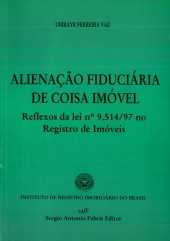 ALIENAÇÃO FIDUCIÁRIA DE COISA IMÓVEL