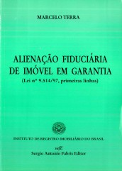 ALIENAÇÃO FIDUCIÁRIA DE IMÓVEL EM GARANTIA