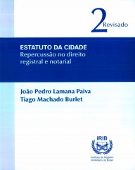 ESTATUTO DA CIDADE REPERCUSSÃO NO DIREITO REGISTRAL E NOTARIAL