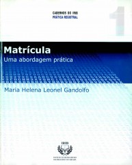 MATRÍCULA UMA ABORDAGEM PRÁTICA