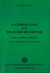 O CÓDIGO CIVIL E O REGISTRO DE IMÓVEIS