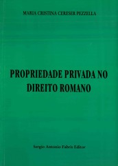 PROPRIEDADE PRIVADA NO DIREITO ROMANO