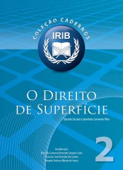 Coleção Cadernos IRIB nº 2 - O Direito de superfície